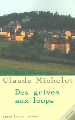 Capa do artigo Des Grives Aux Loups Tome 1
