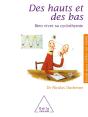 Des Hauts Et Des Bas : Bien Vivre Sa Cyclothymie - Preview