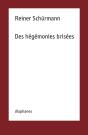 Des Hégémonies Brisées - Preview