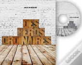 Des Héros Ordinaires