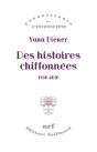 Des Histoires Chiffonnées ; 1938-2018 - Preview