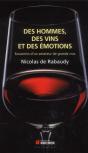 Des Hommes, Des Vins Et Des Émotions - Preview