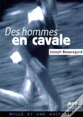 Des Hommes En Cavale
