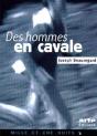 Des Hommes En Cavale - Preview