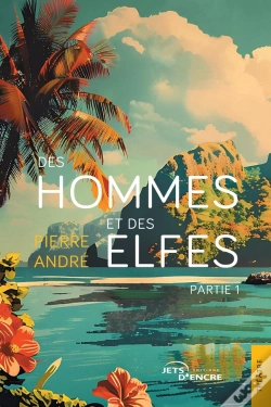 Capa do artigo Des Hommes Et Des Elfes Tome 1