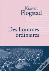 Des Hommes Ordinaires