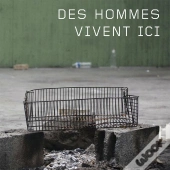 Des Hommes Vivent Ici