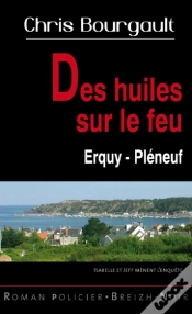 Capa do artigo Des Huiles Sur Le Feu ; Erquy-Pléneuf
