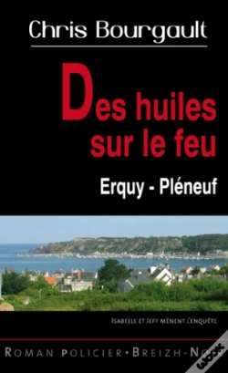 Capa do artigo Des Huiles Sur Le Feu ; Erquy-Pléneuf