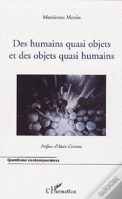 Capa do artigo Des Humains Quasi Objets Et Des Objets Quasi Humains