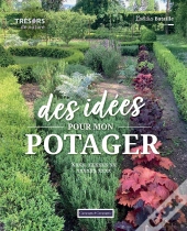 Des Idées Pour Mon Potager