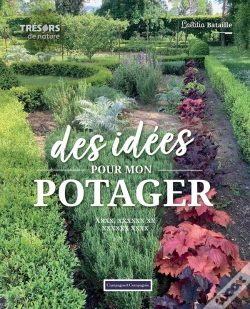 Capa do artigo Des Idées Pour Mon Potager