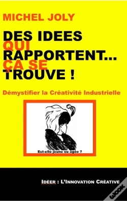 Capa do artigo Des Idees Qui Rapportent Ca Se Trouve