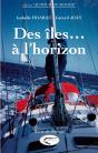 Des Îles... À L'Horizon - Preview