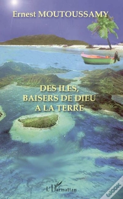 Capa do artigo Des Îles, Baisers De Dieu À La Terre