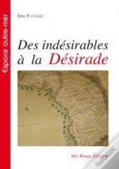 Des Indésirables À La Désirade