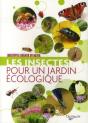 Des Insectes Pour Un Jardin Ecologique - Preview