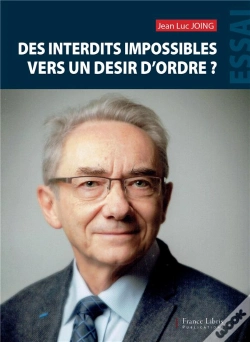 Capa do artigo Des Interdits Impossibles Vers Un Désir D'Ordre ?