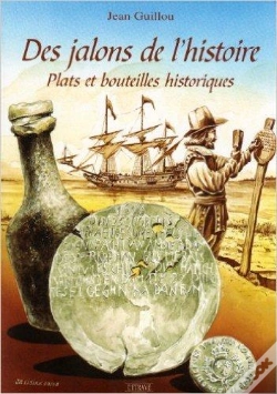 Capa do artigo Des Jalons De L'Histoire Plats Et Bouteilles Historiques