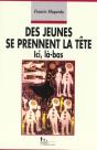 Des Jeunes Se Prennent La Tête. : Ici, Là-Bas - Preview