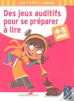 Capa do artigo Des Jeux Auditifs Pour Se Préparer À Lire ; 4/5 Ans