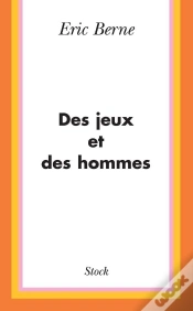Capa do artigo Des Jeux Et Des Hommes : Psychologie Des Relations Humaines