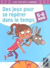 Capa do artigo Des Jeux Pour Se Repérer Dans Le Temps ; 5/6 Ans