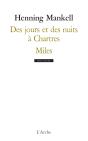 Des Jours Et Des Nuits A Chartres / Miles - Preview