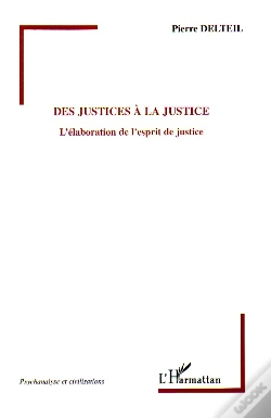 Capa do artigo Des Justices A La Justice ; L'Elaboration De L'Esprit De Justice