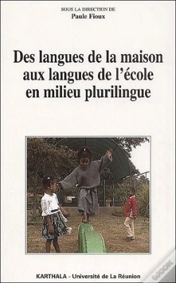 Capa do artigo Des Langues De La Maison Aux Langues De L'Ecole En Milieu Plurilingue