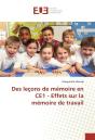 Des Lecons De Memoire En Ce1 - Effets Sur La Memoire De Travail - Preview