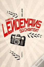 Des Lendemains Qui Chantent
