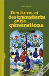 Des Liens Et Des Transferts Entre Générations