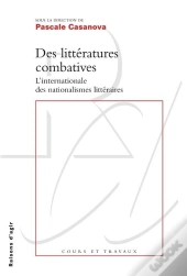 Des Littératures Combatives.