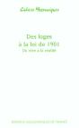 Des Loges À La Loi De 1901 ; Du Rêve À La Réalité - Preview