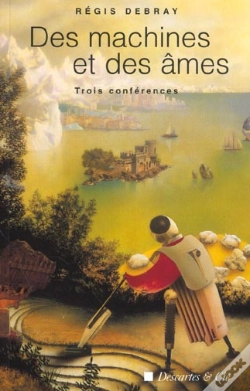Capa do artigo Des Machines Et Des Ames ; Trois Conferences
