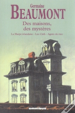 Capa do artigo Des Maisons, Des Mystères ; La Harpe Irlandaise ; Les Clefs ; Agnès De Rien
