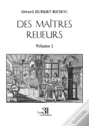 Capa do artigo Des Maîtres Relieurs : Volume 1