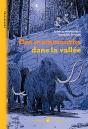 Des Mammouths Dans La Vallée - Preview