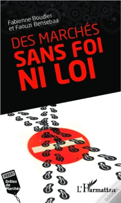 Capa do artigo Des Marchés Sans Foi Ni Loi
