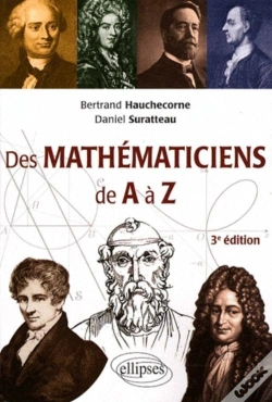 Capa do artigo Des Mathématiciens De A À Z - 3e Édition Entièrement Refondue