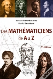 Capa do artigo Des Mathématiciens De A À Z - 3e Édition Entièrement Refondue