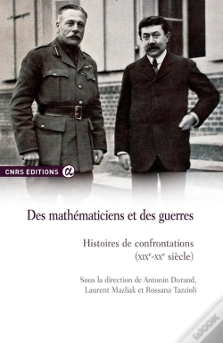 Capa do artigo Des Mathématiciens Et Des Guerres ; Histoires De Confrontations (Xixe-Xxe Siècle)