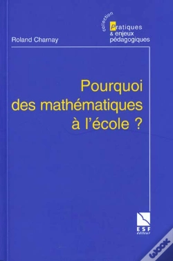 Capa do artigo Des Mathematiques A L'Ecole Pourquoi Comment