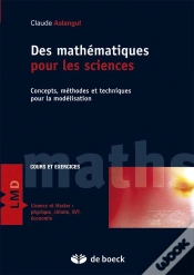 Capa do artigo Des Mathématiques Pour Les Sciences ; Concepts, Méthodes Et Techniques Pour La Modélisation