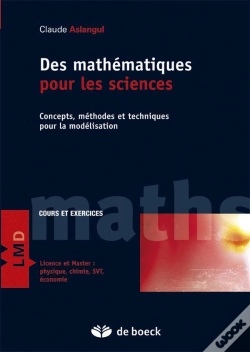 Capa do artigo Des Mathématiques Pour Les Sciences ; Concepts, Méthodes Et Techniques Pour La Modélisation