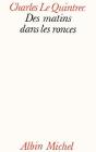 Des Matins Dans Les Ronces - Preview