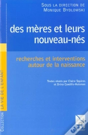 Capa do artigo Des Meres Et Leurs Nouveau-Nes ; Recherches Et Interventions Autour De La Naissance