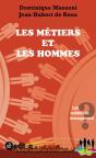 Des Métiers Et Des Hommes ; Les Éternels Oubliés Du Management - Preview