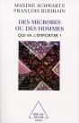 Des Microbe Ou Des Hommes ; Qui Va L'Emporter ? - Preview